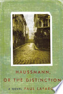 Haussmann, or, The distinction /