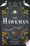 The hawkman : a fairy tale of the Great War /