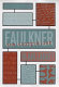 Faulkner the storyteller / Blair Labatt.