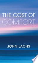 The cost of comfort /