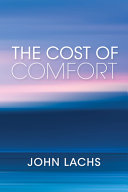 The cost of comfort /