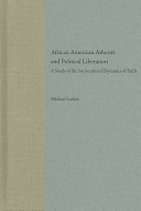 African American atheists and political liberation : a study of the sociocultural dynamics of faith /