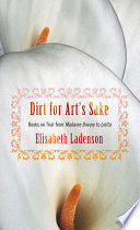 Dirt for art's sake : books on trial from Madame Bovary to Lolita /
