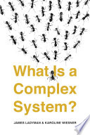 What Is a complex system? /