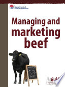 Managing and marketing beef /