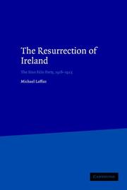 The resurrection of Ireland : the Sinn Féin Party, 1916-1923 /