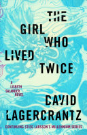 The girl who lived twice /