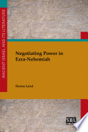 Negotiating power in Ezra-Nehemiah /