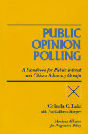 Public opinion polling : a handbook for public interest and citizen advocacy groups /