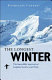 The longest winter : the incredible survival of Captain Scott's lost party / Katherine Lambert ; introduction by Peter King.