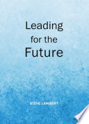 Leading for the future /