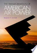 The transformation of American air power /