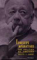 Ionesco's imperatives : the politics of culture /