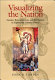 Visualizing the nation : gender, representation, and revolution in eighteenth-century France / Joan B. Landes.