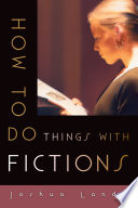 How to do things with fictions /