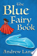 The blue fairy book /