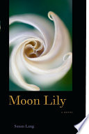 Moon lily /