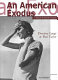 An American exodus : a record of human erosion / Dorothea Lange & Paul Taylor.