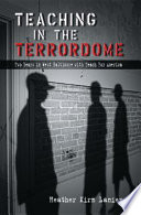 Teaching in the Terrordome : two years in West Baltimore with Teach for America / Heather Kirn Lanier.