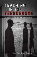 Teaching in the Terrordome : two years in West Baltimore with Teach for America / Heather Kirn Lanier.