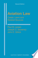 Aviation law : cases, laws and related sources /