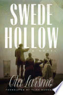 Swede Hollow : a novel /