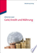 Geld, kredit und wahrung /