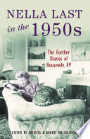 Nella Last in the 1950s : further diaries of Housewife, 49 /