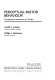 Perceptual motor behaviour : developmental assessment and therapy / by Judith I. Laszlo and Phillip J. Bairstow.