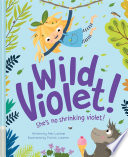 Wild Violet! /