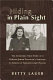 Hiding in plain sight : the incredible true story of a German-Jewish teenager's struggle to survive in Nazi-occupied Poland /