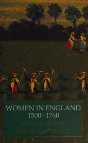 Women in England, 1500-1760 : a social history / Anne Laurence.