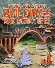 Stone age science : buildings and structures /