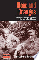 Blood and oranges : European markets and immigrant labor in rural Greece /
