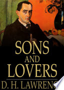 Sons and Lovers.