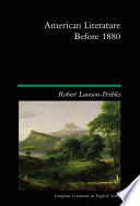 American literature before 1880 / Robert Lawson-Peebles.