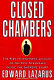 Closed chambers : the first eyewitness account of the epic struggles inside the Supreme Court /