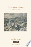 Geneviève Straus : a Parisian life / by Joyce Block Lazarus.