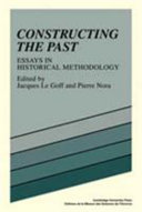 Constructing the past : essays in historical methodology /