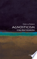 Agnosticism : a very short introduction /