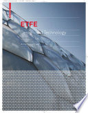 ETFE : technology and design /