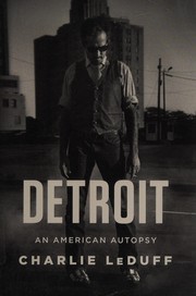 Detroit : an American autopsy /