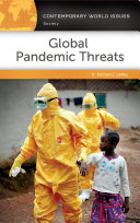 Global pandemic threats : a reference handbook /