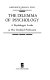 The dilemma of psychology : a psychologist looks at his t roubled profession /