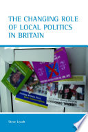 The changing role of local politics in Britain /