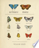 Butterfly people : an American encounter with the beauty of the world /