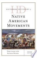 Historical dictionary of Native American movements /