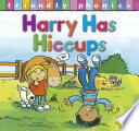 Harry has hiccups /