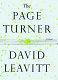 The page turner : a novel / David Leavitt.