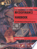 Microfinance handbook an institutional and financial perspective /